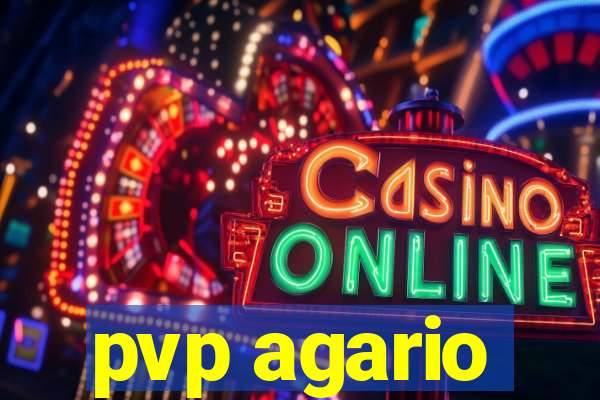 pvp agario